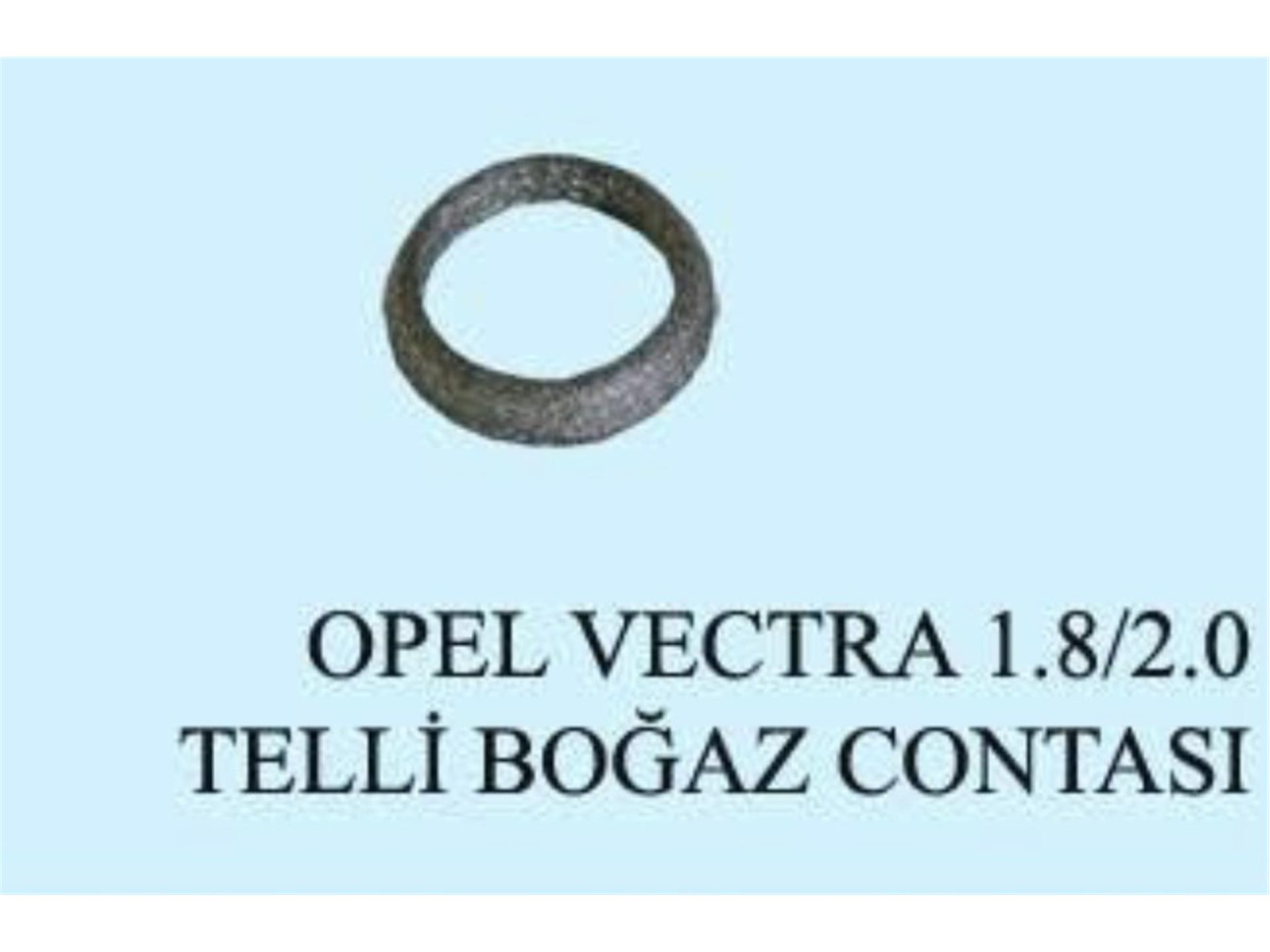 OPEL VECTRA 1.8-2.0 TELLİ BOGAZ CONTA